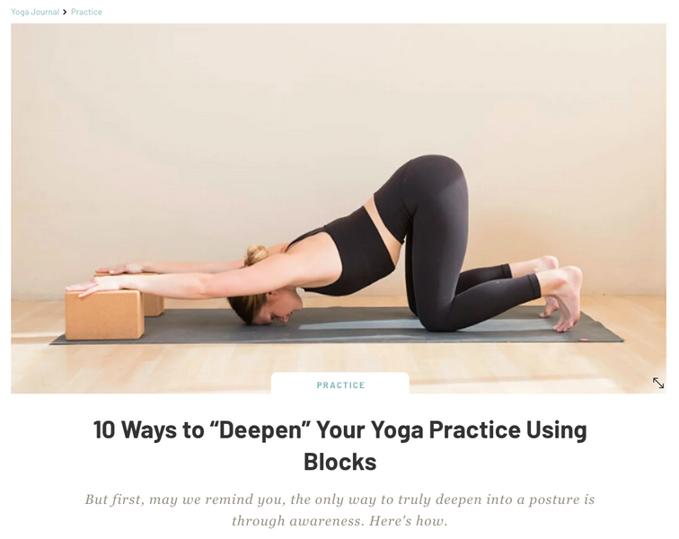 10 Ways to “Deepen” Your Yoga Practice Using Blocks